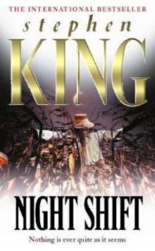      Night Shift