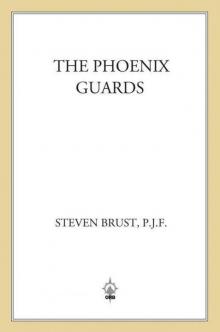      The Phoenix Guards