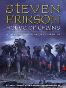      House of Chains