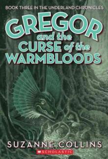      Gregor and the Curse of the Warmbloods