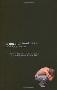      A Note of Madness