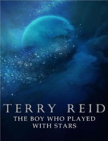      The Boy Who Played With Stars