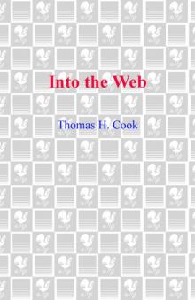      Into the Web