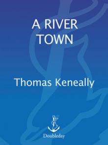      A River Town