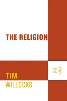      Tim Willocks