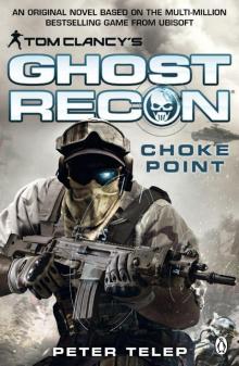      Choke Point