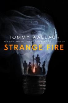      Strange Fire