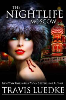      The Nightlife Moscow