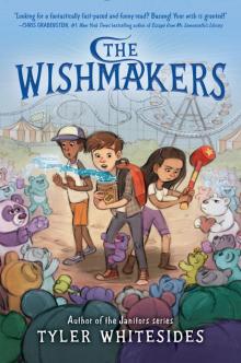      The Wishmakers