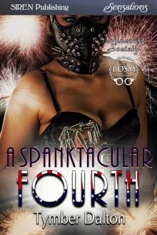      A Spanktacular Fourth