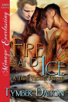      Fire and Ice