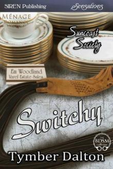     Switchy