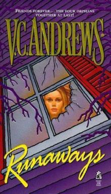      Runaways