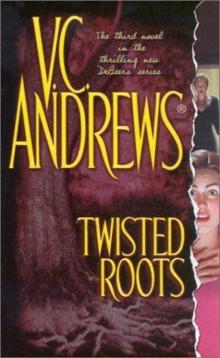      Twisted Roots