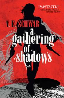      A Gathering of Shadows