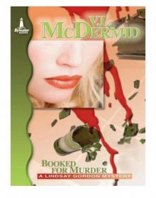      Booked for Murder