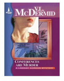      Conferences are Murder