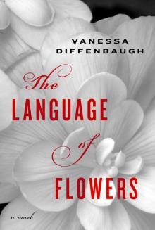      The Language of Flowers