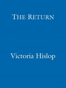     The Return