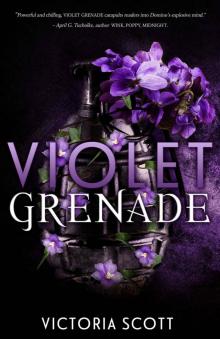      Violet Grenade