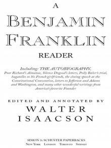      A Benjamin Franklin Reader