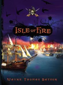      Isle of Fire