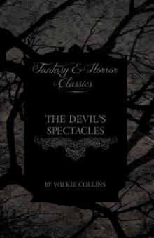      The Devil's Spectacles