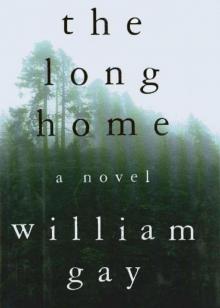      The Long Home