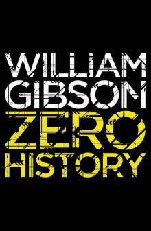      Zero History