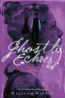      Ghostly Echoes