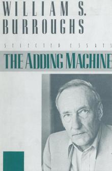      The Adding Machine: Selected Essays