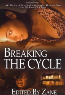      Breaking the Cycle