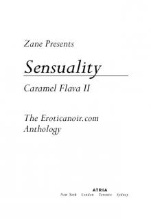      Sensuality